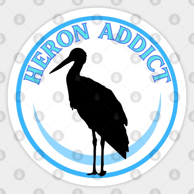 Heron addict Sticker by Caring is Cool